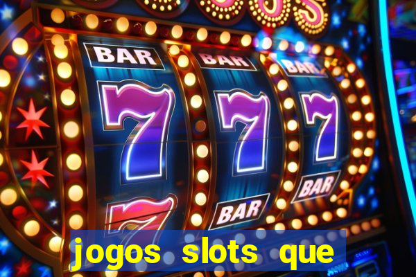 jogos slots que pagam no cadastro